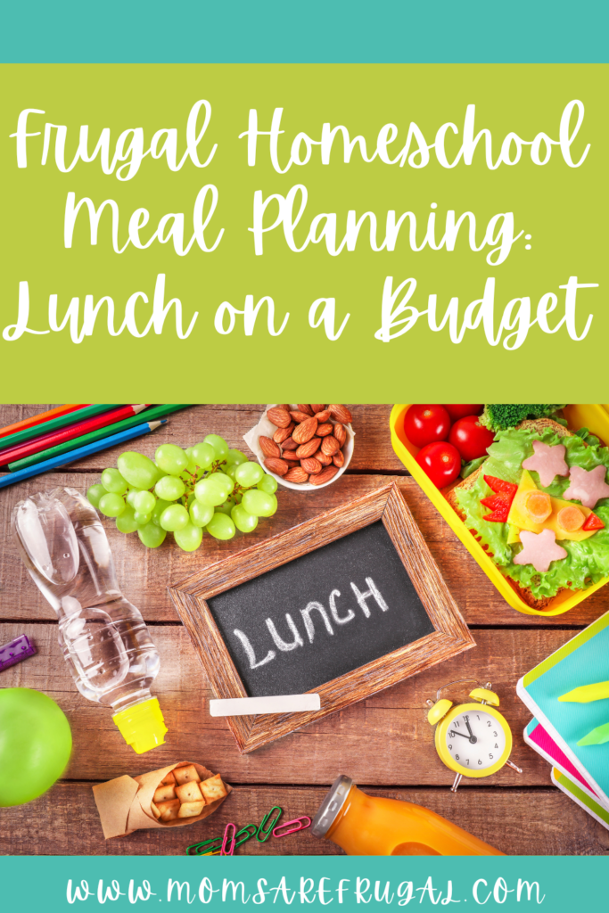 Frugal Homeschool Meal Planning
