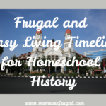 Your the Star Blog Hop Frugal and Easy Living Timeline for Homeschool History
