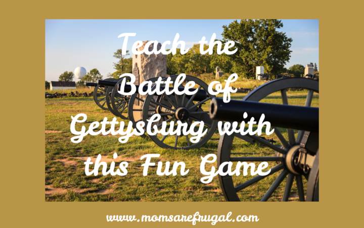 Teach the Battle of Gettysburg with this Fun Game.